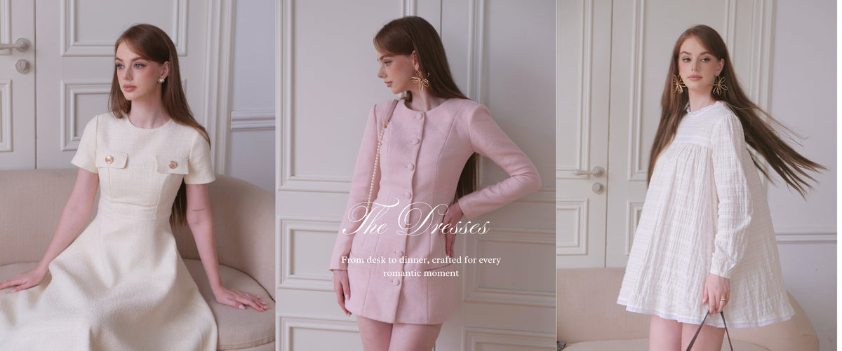 The Dresses. From desk to dinner, crafted for every romantic moment.